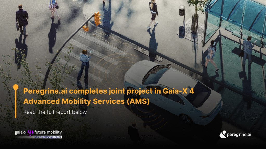 Peregrine.ai & Gaia-X 4 Advanced Mobility Services (AMS)
